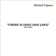 Michael St.James - There Is Only One Love